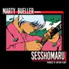 Marty Bueller - Sesshomaru - EP